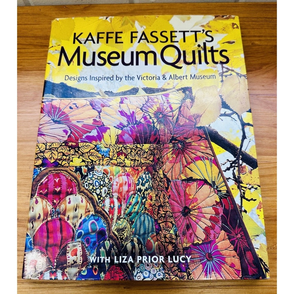 Kaffe Fassett's Museum Quilts Designs Inspired‎ by the Victoria and Albert M.
